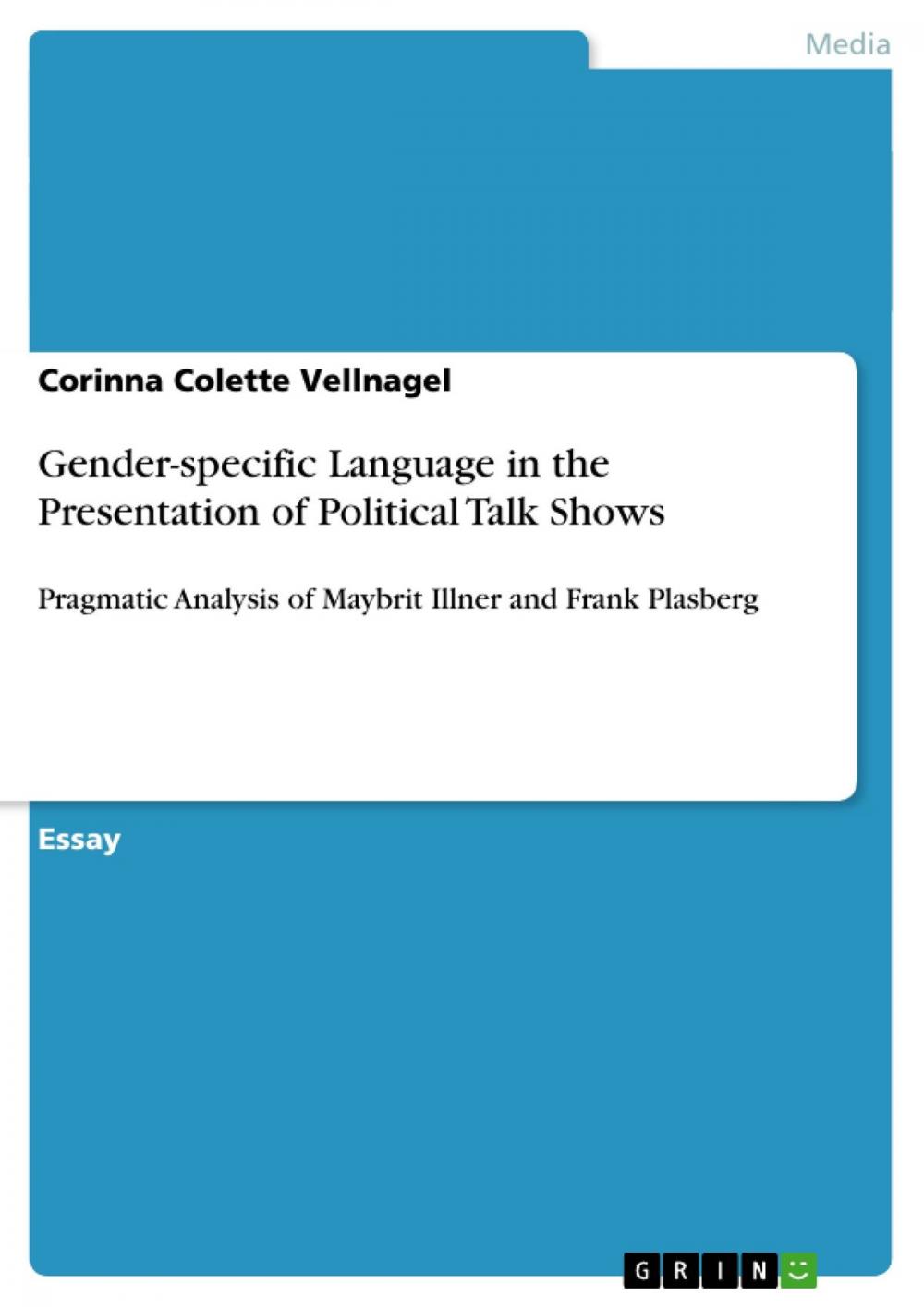 Big bigCover of Gender-specific Language in the Presentation of Political Talk Shows