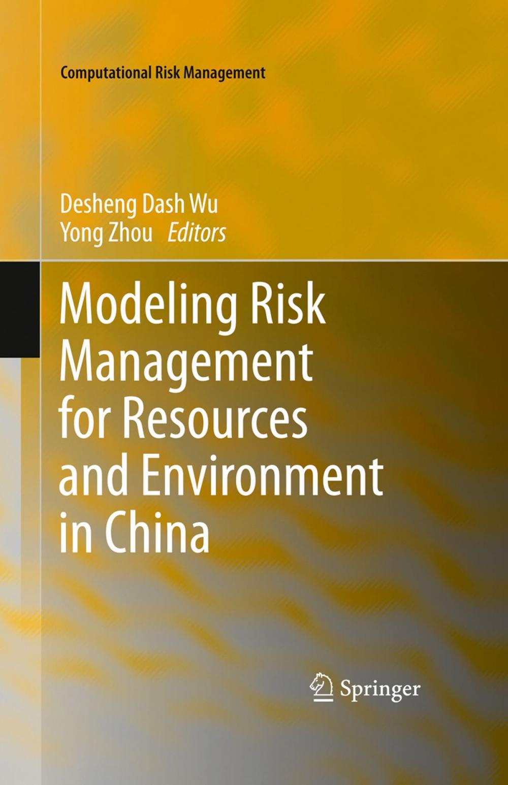 Big bigCover of Modeling Risk Management for Resources and Environment in China