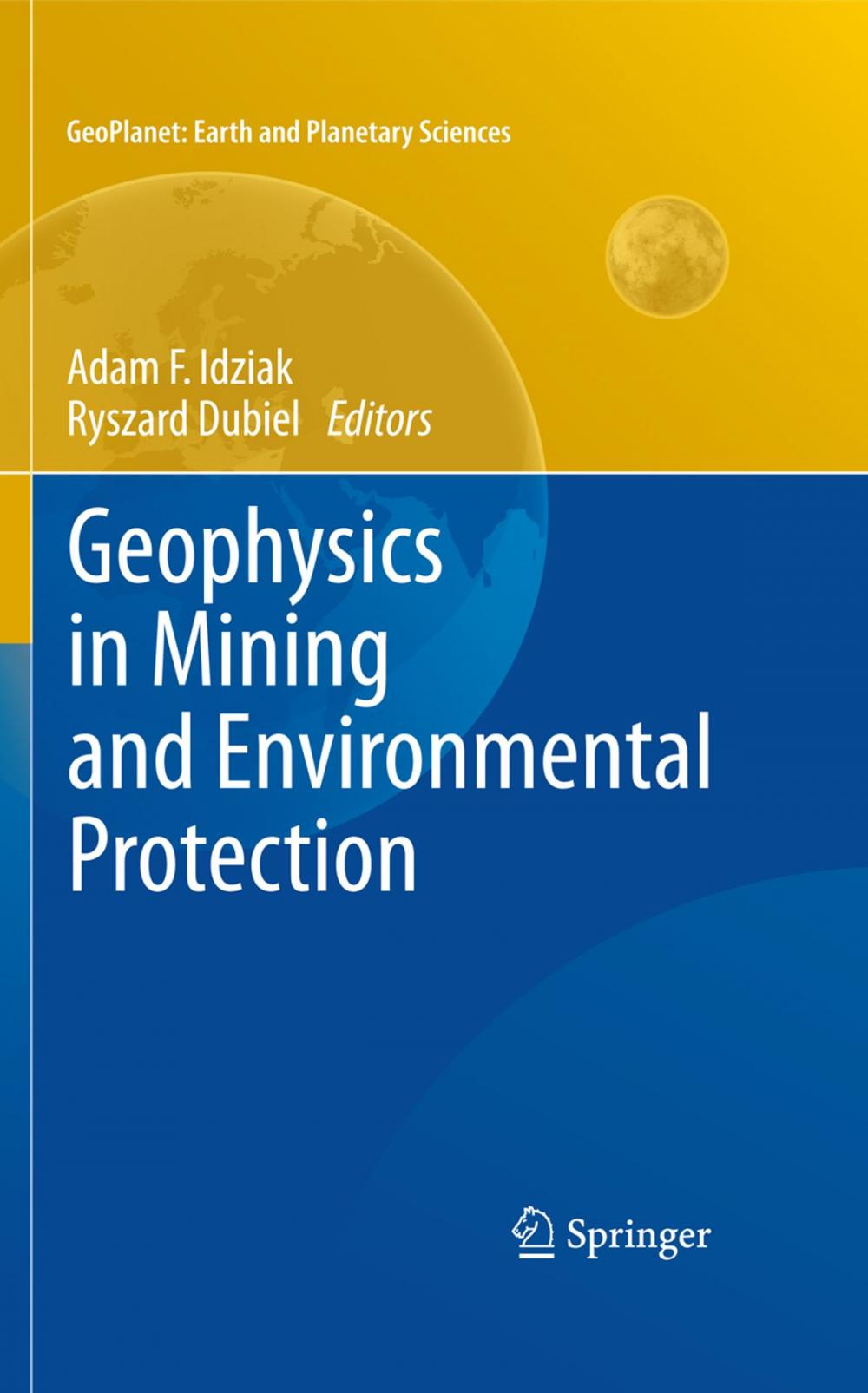 Big bigCover of Geophysics in Mining and Environmental Protection