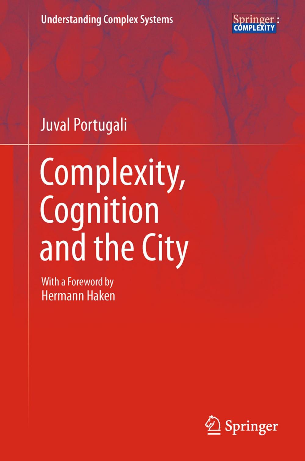 Big bigCover of Complexity, Cognition and the City