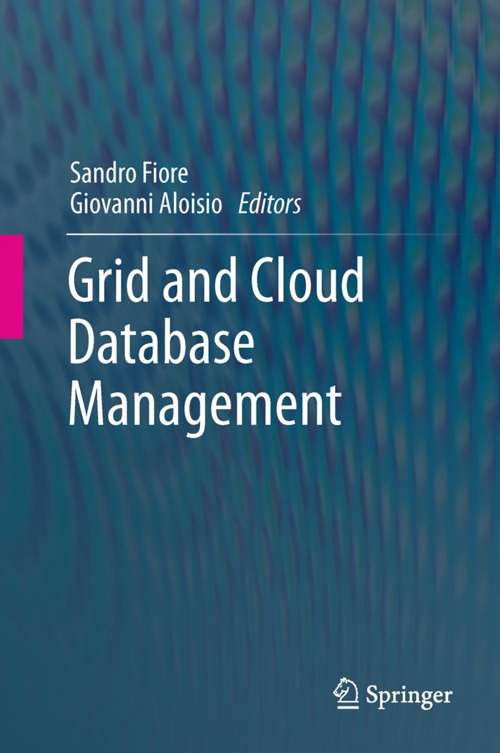 Big bigCover of Grid and Cloud Database Management