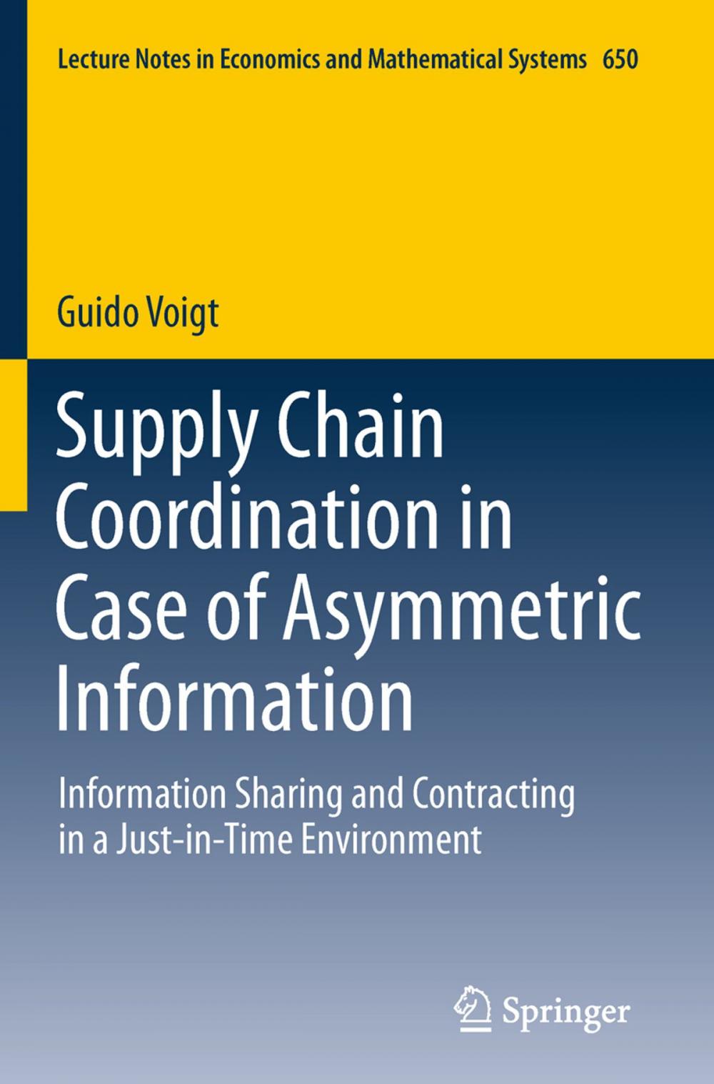 Big bigCover of Supply Chain Coordination in Case of Asymmetric Information