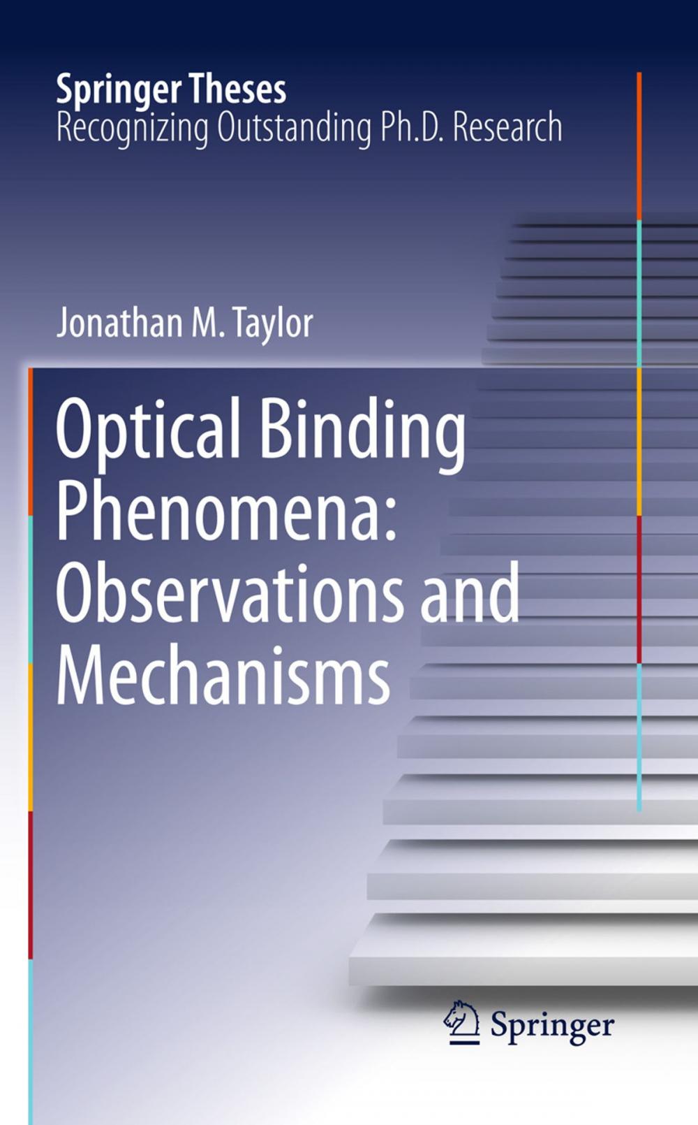 Big bigCover of Optical Binding Phenomena: Observations and Mechanisms