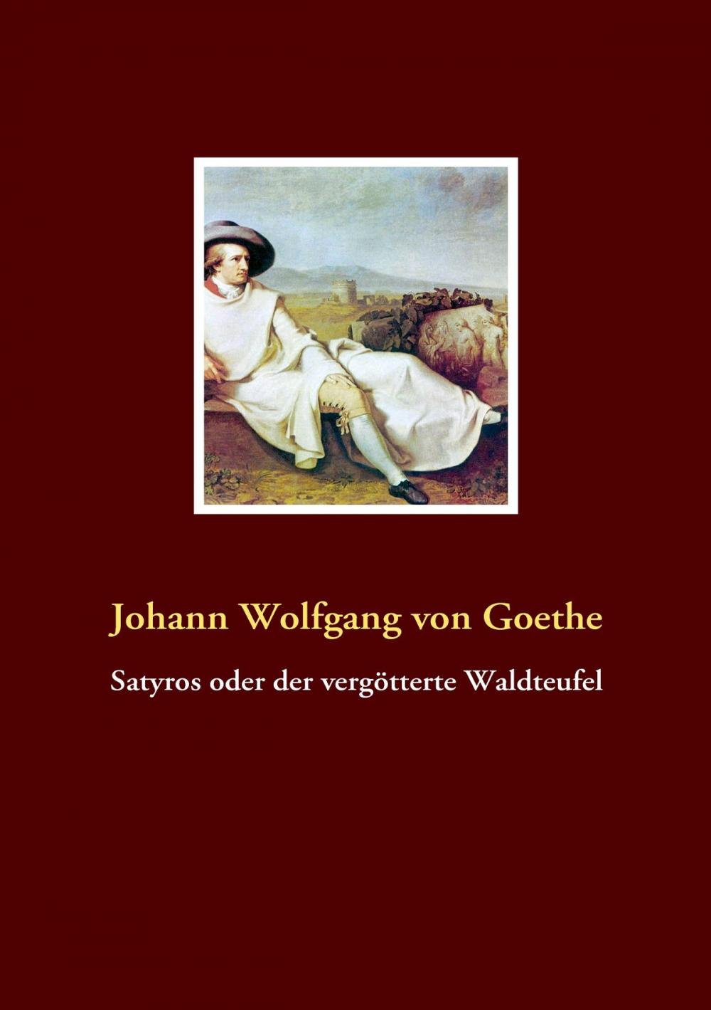 Big bigCover of Satyros oder der vergötterte Waldteufel