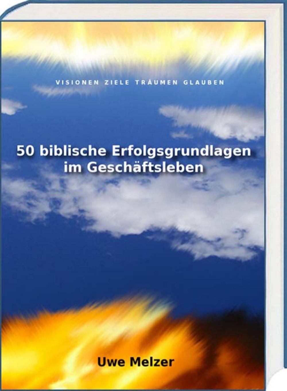 Big bigCover of 50 biblische Erfolgsgrundlagen im Geschäftsleben