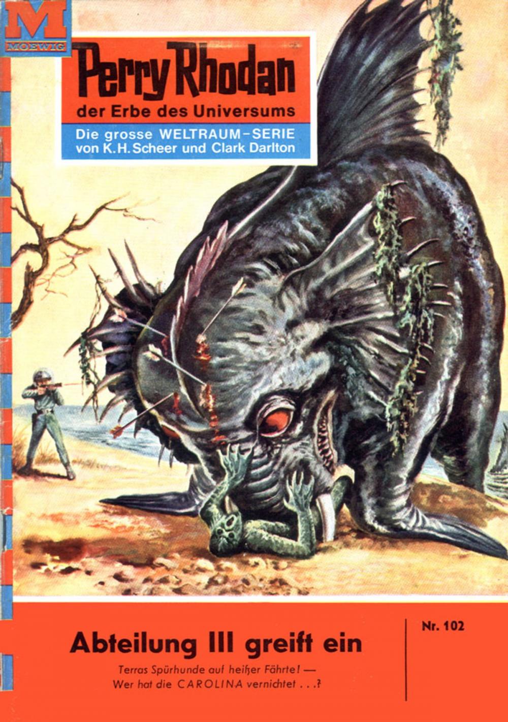 Big bigCover of Perry Rhodan 102: Abteilung III greift ein