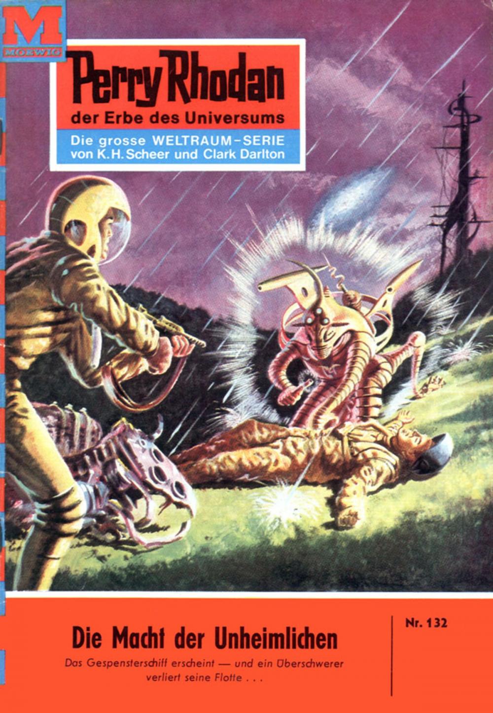 Big bigCover of Perry Rhodan 132: Die Macht der Unheimlichen