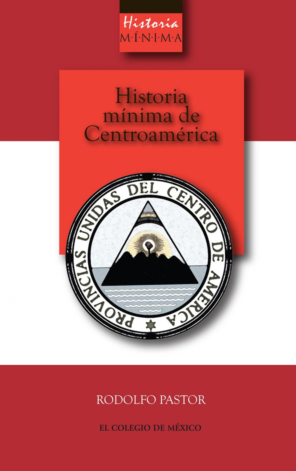 Big bigCover of Historia mínima de Centroamérica