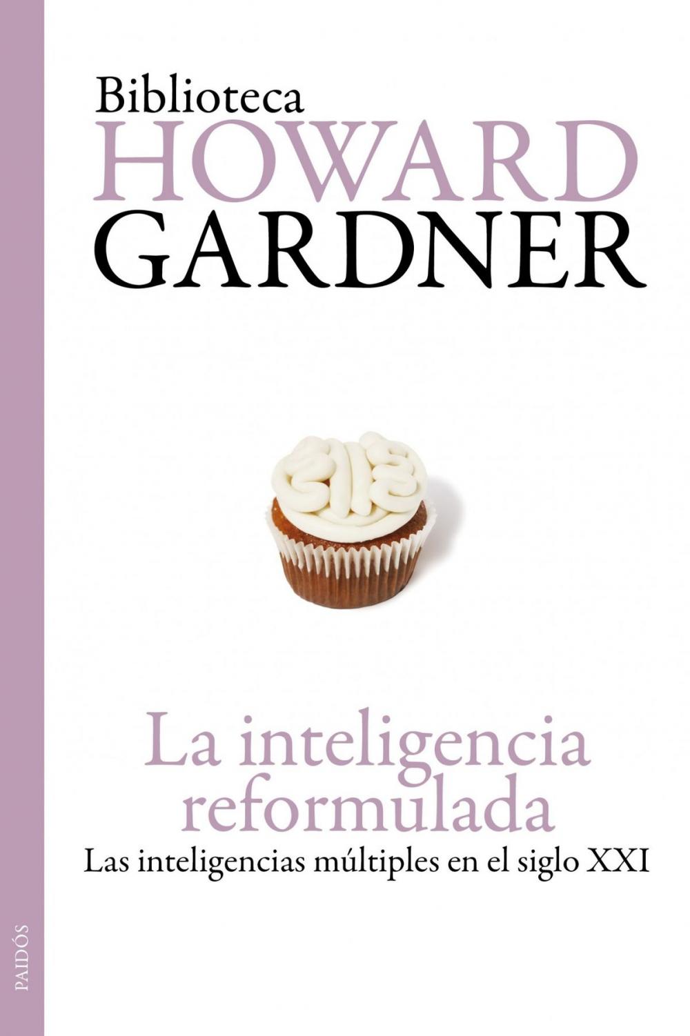 Big bigCover of La inteligencia reformulada