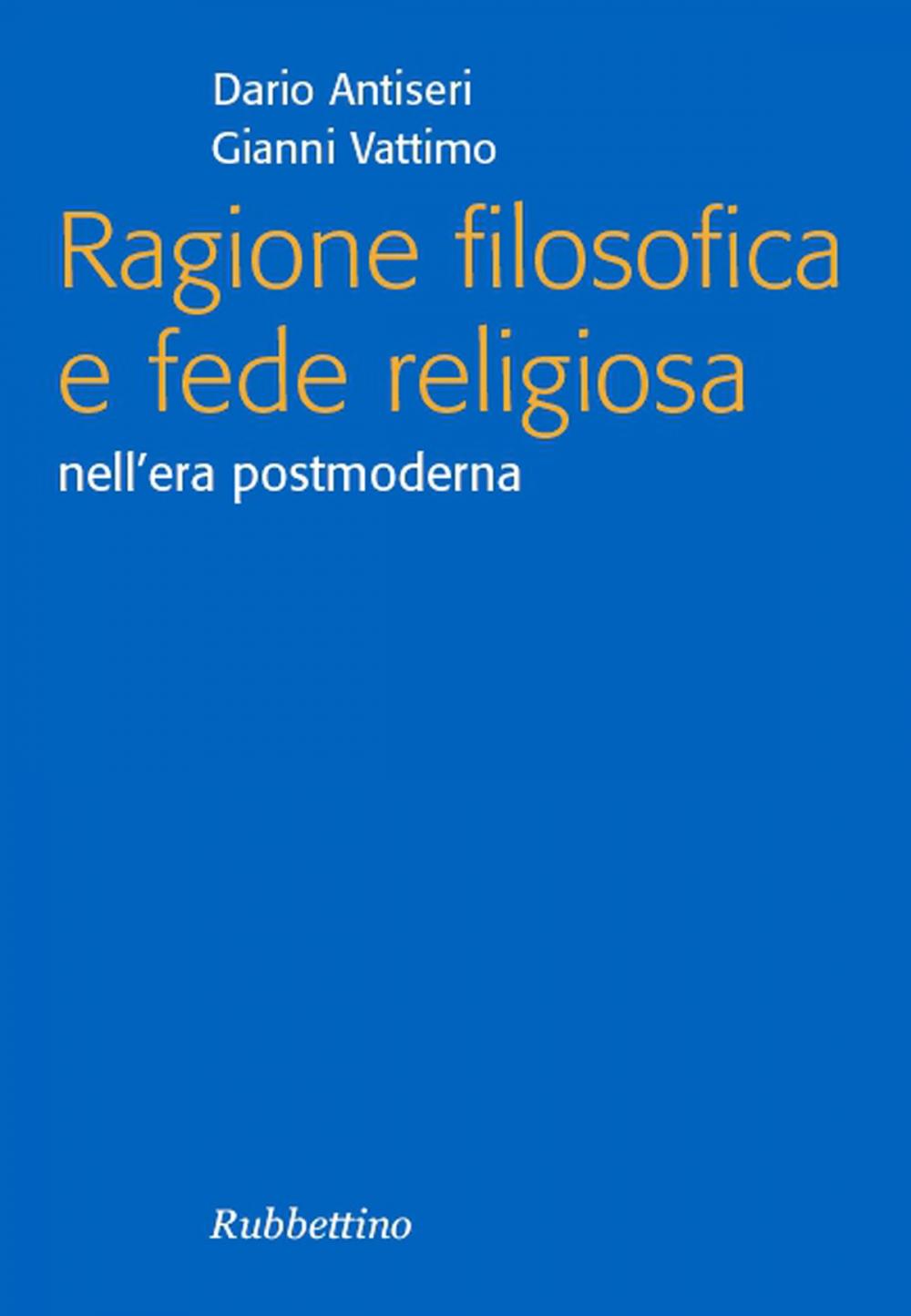 Big bigCover of Ragione filosofica e fede religiosa