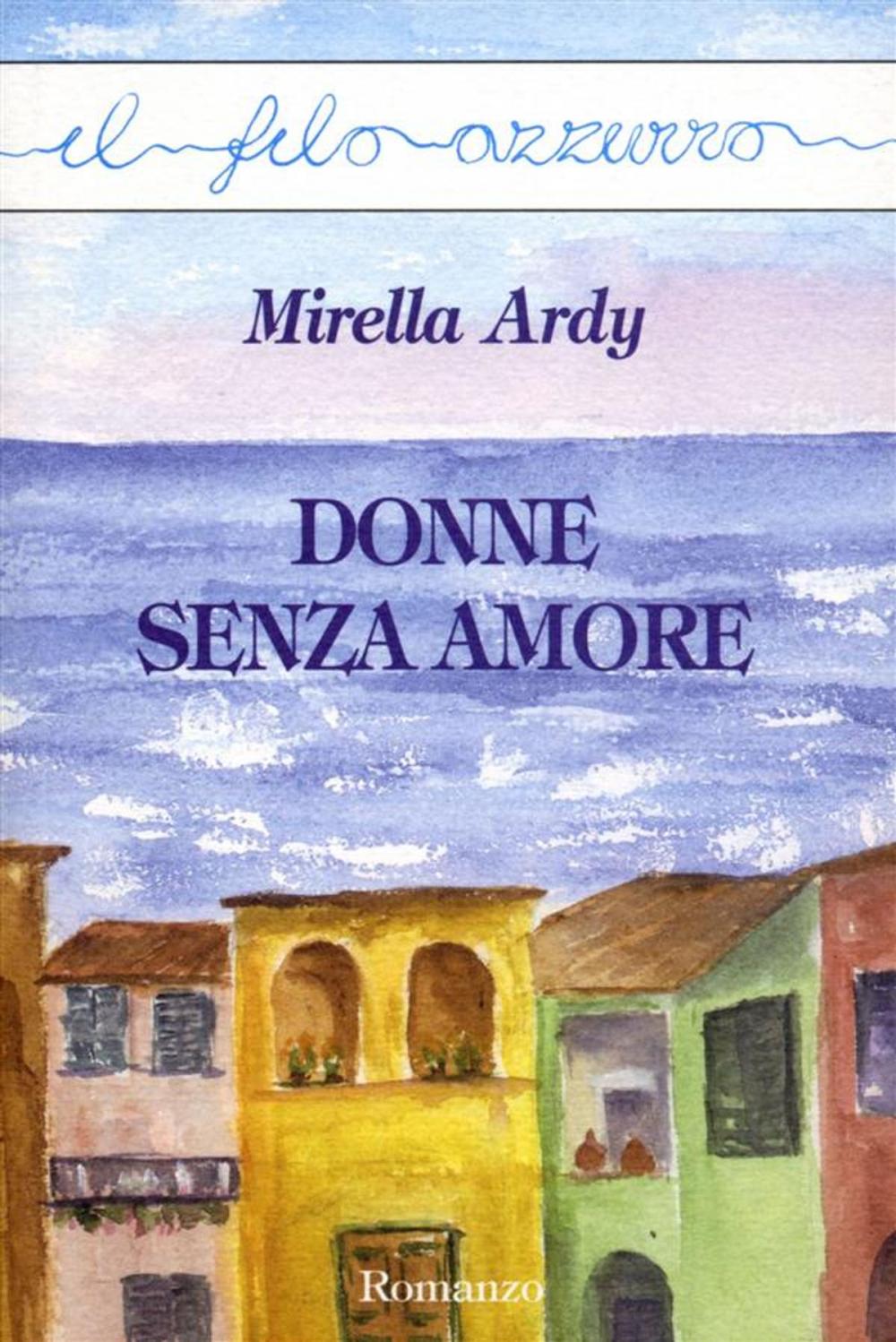 Big bigCover of Donne senza amore