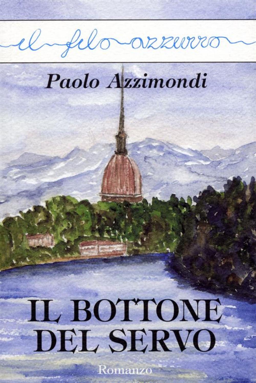 Big bigCover of Il bottone del servo