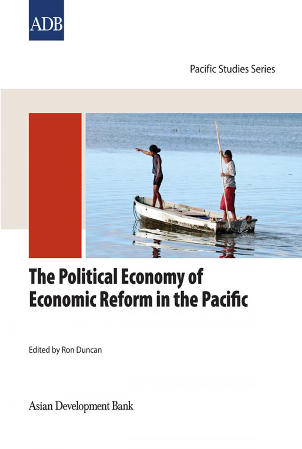 Big bigCover of The Political Economy of Economic Reform in the Pacific