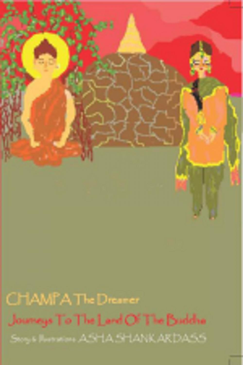 Big bigCover of CHAMPA The Dreamer Journeys To The Land Of the Buddha