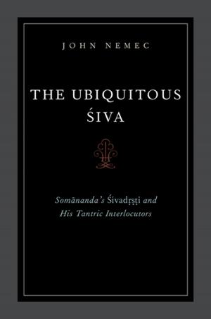 Cover of the book The Ubiquitous Siva by Audrey L. Begun, Thomas K. Gregoire