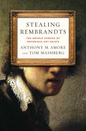 Cover of the book Stealing Rembrandts by Addie Gundry