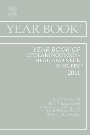 Book cover of Year Book of Otolaryngology - Head and Neck Surgery 2011 - E-Book