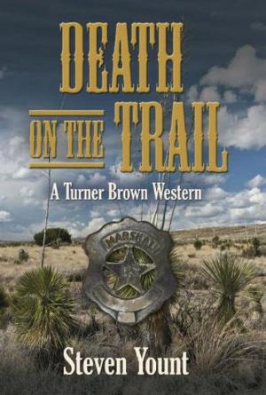 bigCover of the book Death on the Trail: A Turner Brown Western by 
