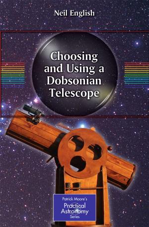 Book cover of Choosing and Using a Dobsonian Telescope
