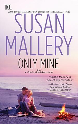 Cover of the book Only Mine by Leslie Kelly
