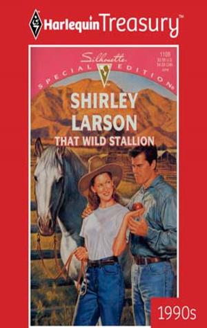 Cover of the book That Wild Stallion by Lynne Graham