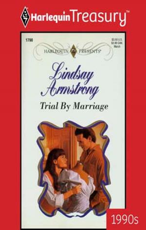 Cover of the book Trial by Marriage by Sharon Kendrick