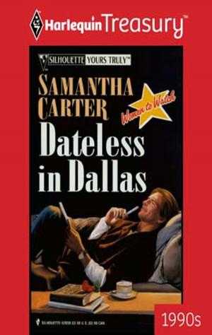 Cover of the book Dateless in Dallas by Marion Lennox