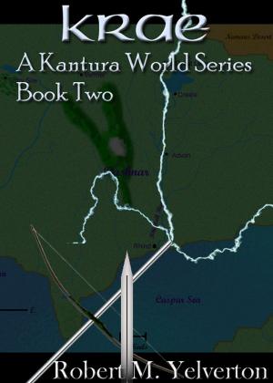 Cover of the book Krae (Book 2 of the Kantura World series) by Jessica West