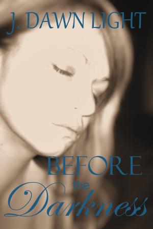 Cover of Before the Darkness (Darkness Shorts Book 1)