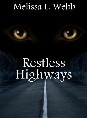 Cover of the book Restless Highways by Nate Stack