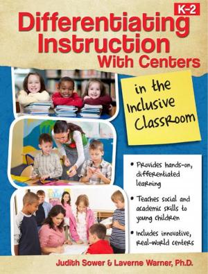 Cover of the book Differentiating Instruction With Centers in the Inclusive Classroom by Susan Kay