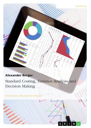 Cover of the book Standard Costing, Variance Analysis and Decision-Making by Julia Merkel