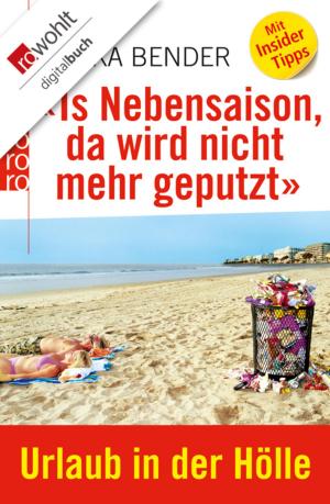 Cover of the book "Is Nebensaison, da wird nicht mehr geputzt" by Olaf Fritsche
