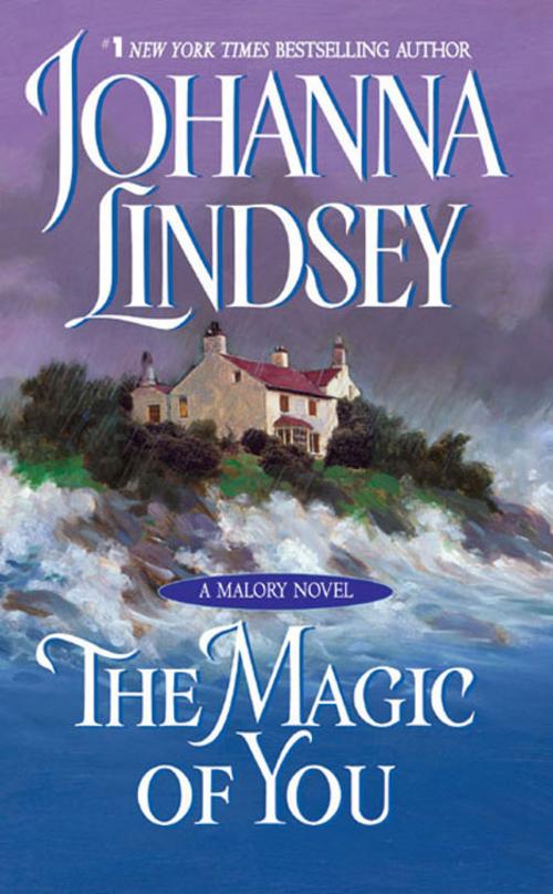 Cover of the book The Magic of You by Johanna Lindsey, Avon