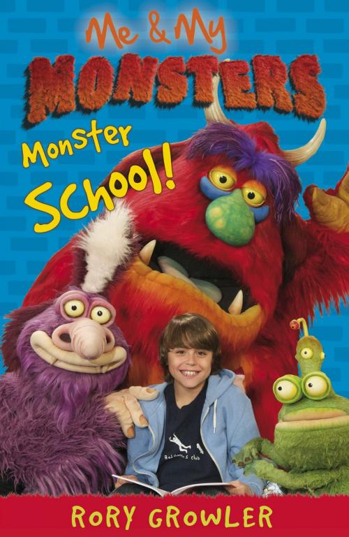 Cover of the book Me & My Monsters: Monster School by Rory Growler, Penguin Books Ltd