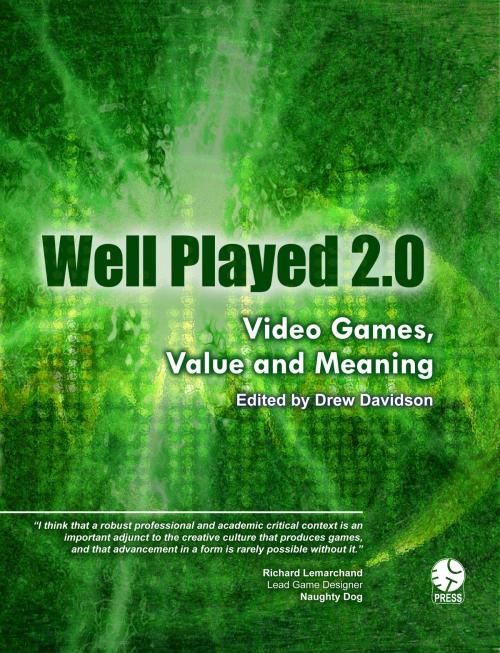 Cover of the book Well Played 3.0: Video Games Value and Meaning by Drew Davidson et al, Lulu