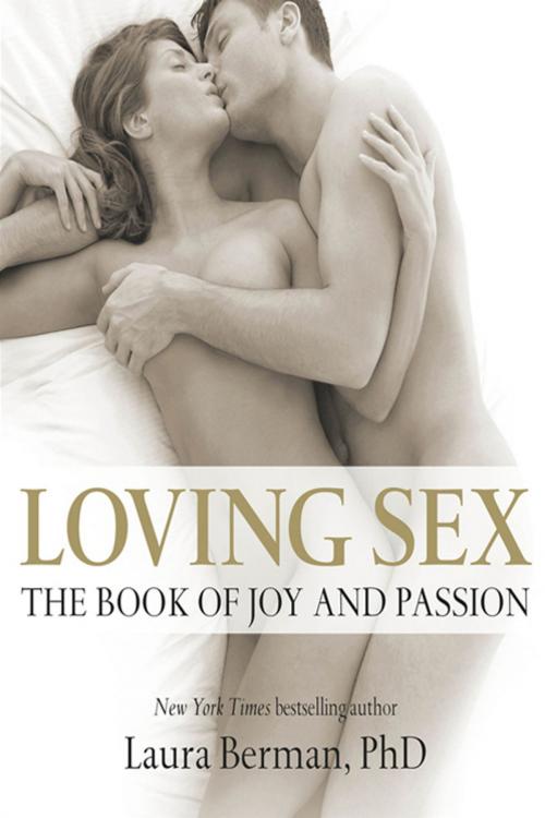 Cover of the book Loving Sex by Laura Berman, DK Publishing