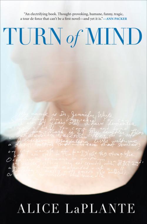 Cover of the book Turn of Mind by Alice LaPlante, Grove Atlantic