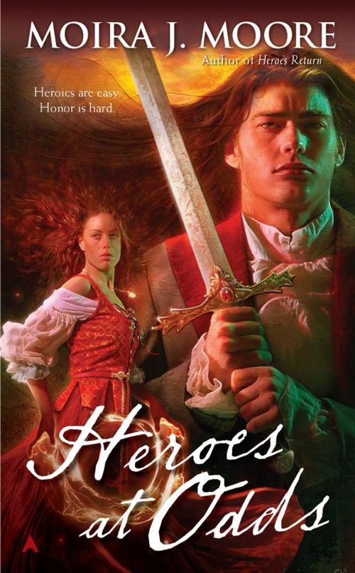 Cover of the book Heroes at Odds by Moira J. Moore, Penguin Publishing Group