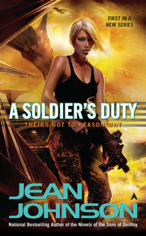 Cover of the book A Soldier's Duty by Jean Johnson, Penguin Publishing Group