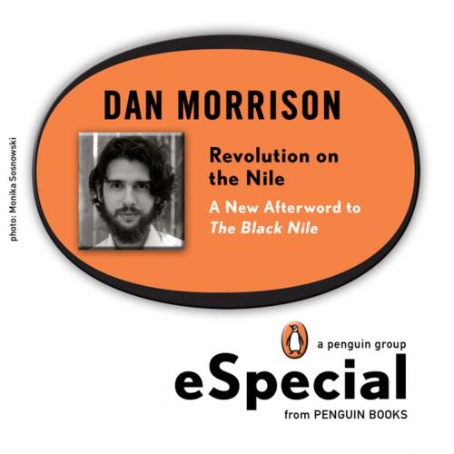 Cover of the book Revolution on the Nile by Dan Morrison, Penguin Publishing Group