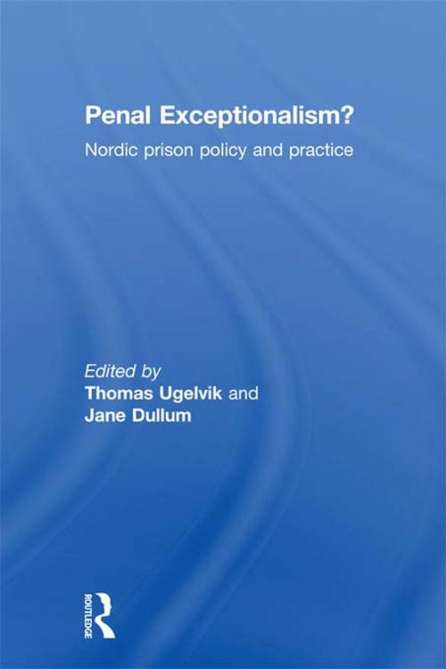 Cover of the book Penal Exceptionalism? by , Taylor and Francis