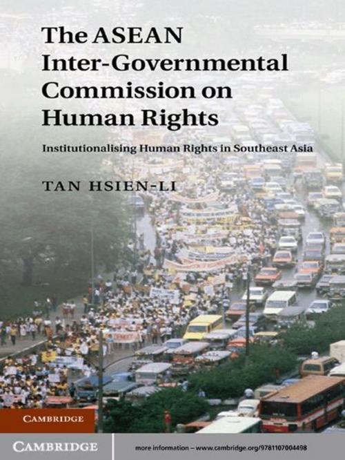 Cover of the book The ASEAN Intergovernmental Commission on Human Rights by Hsien-Li Tan, Cambridge University Press