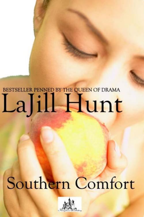 Cover of the book Southern Comfort by La Jill Hunt, La Jill Hunt