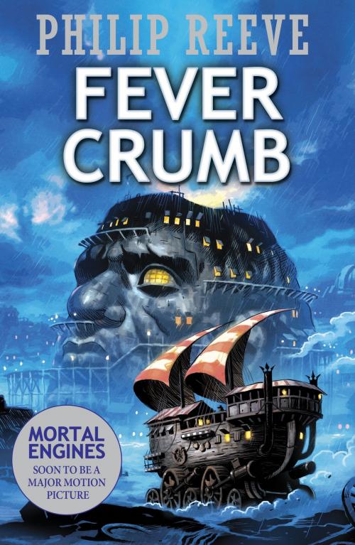 Cover of the book Fever Crumb by Philip Reeve, Scholastic
