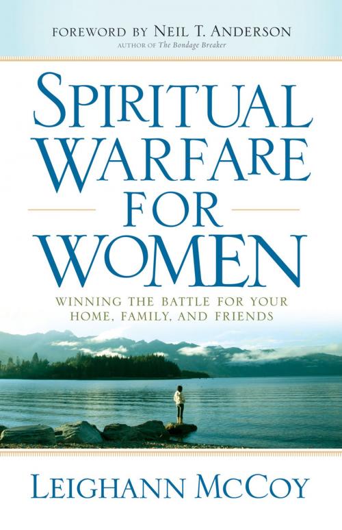 Cover of the book Spiritual Warfare for Women by Leighann McCoy, Baker Publishing Group