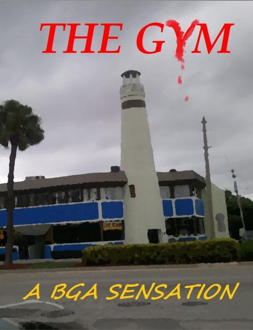Cover of the book THE GYM by BGA, BGA