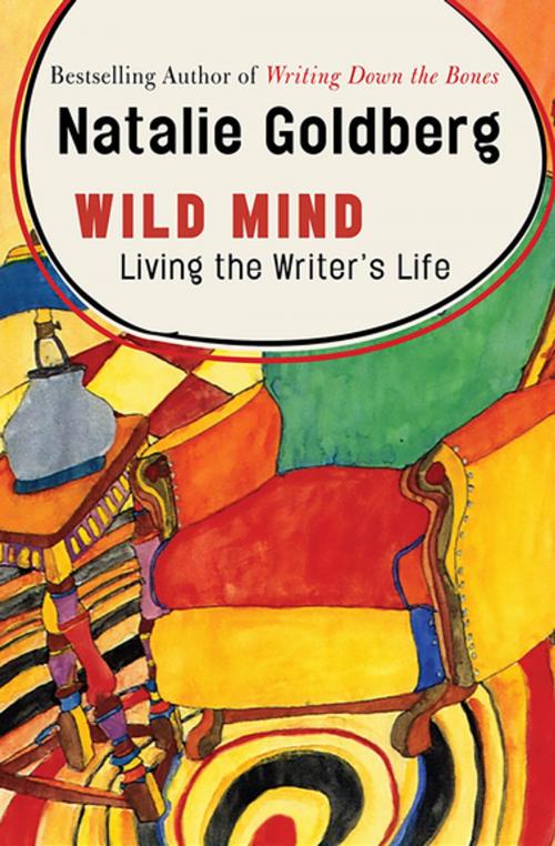 Cover of the book Wild Mind by Natalie Goldberg, Open Road Media