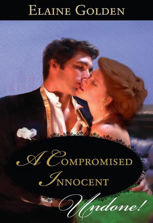 Cover of the book A Compromised Innocent by Elaine Golden, Harlequin