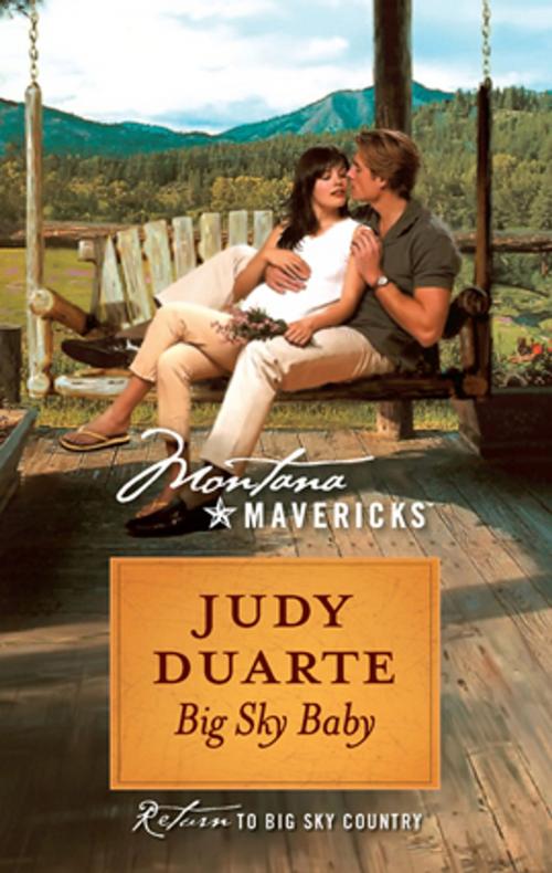 Cover of the book Big Sky Baby by Judy Duarte, Silhouette